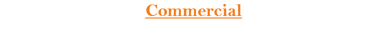 Commercial